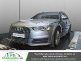 Audi A6 Allroad occasion année 2018 boite Automatique Annonce Audi A6 Allroad occasion Diesel 3.0 TDI Quattro 272 à Beaupuy