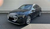 Audi e-tron Sportback occasion année 2020 boite Automatique Annonce Audi e-tron Sportback occasion Electrique 50 230CH S LINE E-QUATTRO à Villenave-d'Ornon