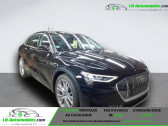 Audi E-tron occasion année 2023 boite Automatique Annonce Audi E-tron occasion Electrique 55 quattro 408 ch à Beaupuy