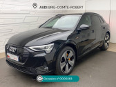 Audi E-tron occasion année 2023 boite Automatique Annonce Audi E-tron occasion Electrique e-tron 55 quattro 408 ch S line à Brie-Comte-Robert
