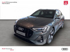 Audi E-tron neuve Gris année 2021 boite Robotisee Annonce Audi E-tron neuve Electrique e-tron Sportback 55 quattro 408 ch S line 5p à montauban