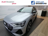 Audi E-tron occasion année 2021 boite Robotisee Annonce Audi E-tron occasion Electrique e-tron Sportback 55 quattro 408 ch S line 5p à Cessy