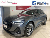 Audi E-tron occasion année 2020 boite Robotisee Annonce Audi E-tron occasion Electrique e-tron Sportback 55 quattro 408 ch S line 5p à Annemasse