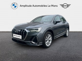 Audi Q3 occasion année 2019 boite Robotisee Annonce Audi Q3 occasion Hybride 35 TFSI 150ch S line S tronic 7 à Le Mans
