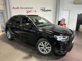Audi Q3 occasion année 2024 Annonce Audi Q3 occasion Essence Q3 35 TFSI 150 ch S tronic 7 à Saint Maximin