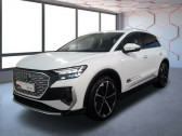 Audi Q4 e-tron occasion année 2021 boite Automatique Annonce Audi Q4 e-tron occasion Electrique 40 E-TRON 204CH S LINE à Villenave-d'Ornon