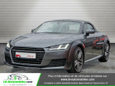 Audi TT roadster occasion année 2016 boite Manuelle Annonce Audi TT roadster occasion Essence 1.8 TFSI 180 / S-Line à Beaupuy
