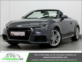 Audi TT roadster occasion année 2017 boite Automatique Annonce Audi TT roadster occasion Essence 1.8 TFSI 180 / S-Line à Beaupuy
