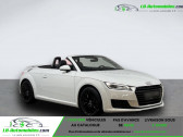 Audi TT roadster occasion année 2017 boite Manuelle Annonce Audi TT roadster occasion Essence 1.8 TFSI 180 à Beaupuy