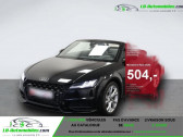 Annonce Audi TT roadster occasion Essence 45 TFSI 245 BVA Quattro  Beaupuy