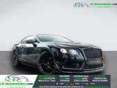 Annonce Bentley CONTINENTAL GT occasion Essence V8 4.0 580 ch � Beaupuy