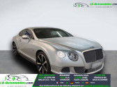 Bentley CONTINENTAL GT W12 6.0 575 ch  � Beaupuy 31