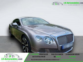Annonce Bentley CONTINENTAL GT occasion Essence W12 6.0 575 ch  Beaupuy