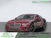 Bentley CONTINENTAL GT occasion année 2018 boite Automatique Annonce Bentley CONTINENTAL GT occasion Essence W12 6.0 635 ch BVA à Beaupuy