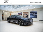 Bentley CONTINENTAL GT W12 6.0 635ch  à PARIS 75