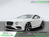 Bentley CONTINENTAL GT occasion année 2015 boite Automatique Annonce Bentley CONTINENTAL GT occasion Essence W12 6.0 642 ch BVA à Beaupuy
