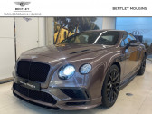 Annonce Bentley CONTINENTAL GT occasion Essence W12 6.0 SUPERSPORT 710  MOUGINS