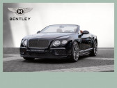 Bentley CONTINENTAL GTC occasion année 2016 boite Automatique Annonce Bentley CONTINENTAL GTC occasion Essence Speed à BEAUPUY