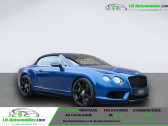 Bentley CONTINENTAL GTC V8S 4.0 528 ch BVA   Beaupuy 31