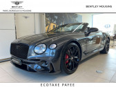 Annonce Bentley CONTINENTAL GTC occasion Essence W12 6.0 635ch  MOUGINS