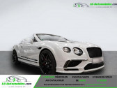 Annonce Bentley CONTINENTAL GTC occasion Essence W12 6.0 710 ch BVA  Beaupuy