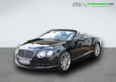 Bentley CONTINENTAL GTC occasion année 2014 boite Automatique Annonce Bentley CONTINENTAL GTC occasion Essence W12 Speed 6.0 635 ch à Beaupuy