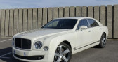 Bentley Mulsanne occasion année 2015 boite Automatique Annonce Bentley Mulsanne occasion Essence 6.8 V8 537 BVA SPEED Edition Limitee 1 of 1 Monaco à VILLENEUVE LOUBET