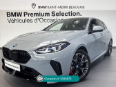 Bmw 120 occasion année 2025 boite Sequentielle Annonce Bmw 120 occasion Essence 120 170 ch DKG7 M Sport à Beauvais