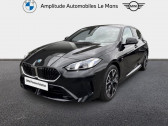 Bmw 120 occasion  année 2025 boite Robotisee Annonce Bmw 120 occasion Hybride 120A 170ch M Sport DKG7 à Le Mans