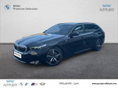 Bmw 530 occasion année 2025 boite Automatique Annonce Bmw 530 occasion Essence à Lyon