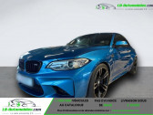 Bmw M2 occasion année 2016 boite Manuelle Annonce Bmw M2 occasion Essence 370 ch BVM à Beaupuy