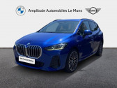 Bmw Serie 2 Active Tourer occasion année 2022 boite Robotisee Annonce Bmw Serie 2 Active Tourer occasion Hybride 220i 170ch M Sport DKG7 à Le Mans