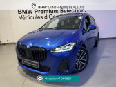 Annonce Bmw Serie 2 Active Tourer occasion Diesel Active Tourer 218d 150 ch DKG7 M Sport � Beauvais