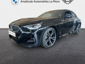 Bmw Serie 2 occasion année 2024 boite Automatique Annonce Bmw Serie 2 occasion Essence 220iA 184ch M Sport à Le Mans