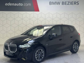 Bmw Serie 2 occasion année 2024 boite Automatique Annonce Bmw Serie 2 occasion Diesel Active Tourer 218d 150 ch DKG7 M Sport à Béziers