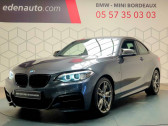 Bmw Serie 2 occasion année 2015 boite Manuelle Annonce Bmw Serie 2 occasion Essence COUPE F22 Coupé M235i 326 ch à Lormont