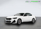 Bmw Serie 2 occasion année 2022 boite Automatique Annonce Bmw Serie 2 occasion Essence M240i 374 ch BVA à Beaupuy