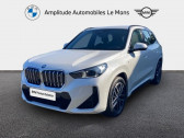 Bmw X1 occasion année 2023 boite Automatique Annonce Bmw X1 occasion Electrique ixDrive30 313ch M Sport à Le Mans