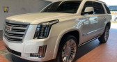 Cadillac ESCALADE occasion année 2018 boite Automatique Annonce Cadillac ESCALADE occasion Essence IV 6.2 V8 426ch Platinum AWD AT8 à BOURG LES VALENCE