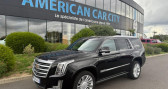Annonce Cadillac ESCALADE occasion Essence SUV PLATINUM 6.2i - BVA - Vente  marchand  Le Coudray-montceaux
