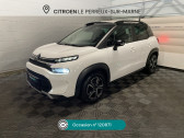 Citroen C3 Aircross C3 Aircross PureTech 110 S&S BVM6 Feel Pack  � Le Perreux-sur-Marne 94