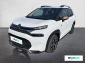 Citroen C3 Aircross occasion année 2023 boite Manuelle Annonce Citroen C3 Aircross occasion Essence PureTech 110 S&S BVM6 C-Series à VALENCE