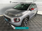 Citroen C3 Aircross occasion année 2021 boite Manuelle Annonce Citroen C3 Aircross occasion Essence PURETECH 110 S&S BVM6 C-SERIES à Le Perreux-sur-Marne