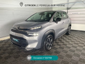 Citroen C3 Aircross PURETECH 110 S&S BVM6 FEEL   Le Perreux-sur-Marne 94