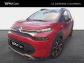Citroen C3 Aircross occasion année 2023 boite Manuelle Annonce Citroen C3 Aircross occasion Essence PureTech 110ch S&S Shine à La Garenne-Colombes