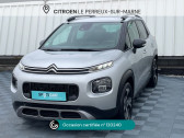Citroen C3 Aircross occasion année 2018 boite Manuelle Annonce Citroen C3 Aircross occasion Essence PureTech 110ch S&S Sunshine E6.d-TEMP à Le Perreux-sur-Marne