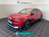 Citroen C4 occasion année 2025 boite Automatique Annonce Citroen C4 occasion Essence HYBRIDE 136 E-DCS6 MAX à Mareuil-lès-Meaux