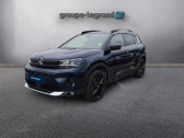 Citroen C5 Aircross occasion année 2024 boite Automatique Annonce Citroen C5 Aircross occasion Hybride rechargeable 1.6 Hybride rechargeable 180ch MAX boite automatique à Le Havre