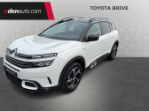 Citroen C5 Aircross occasion année 2021 boite Automatique Annonce Citroen C5 Aircross occasion Diesel BlueHDi 130 S&S EAT8 C-Series 5p à Brive la Gaillarde