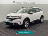 Citroen C5 Aircross occasion année 2019 boite Manuelle Annonce Citroen C5 Aircross occasion Diesel BlueHDi 130ch S&S Live à Montévrain